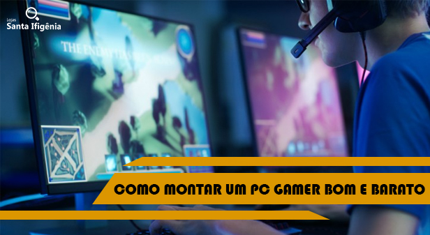 como montar um pc gamer