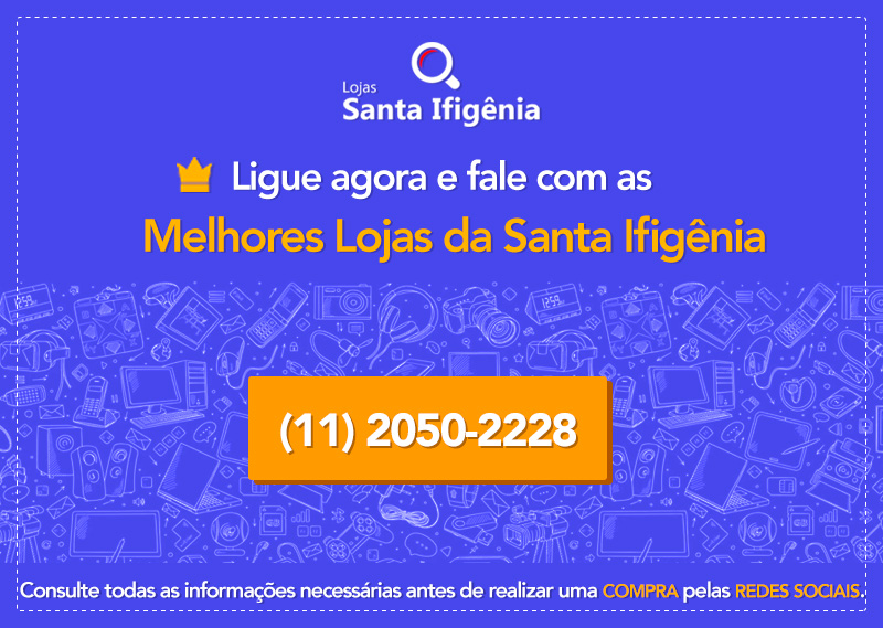 Ligue para o Lojas Santa Ifigênia